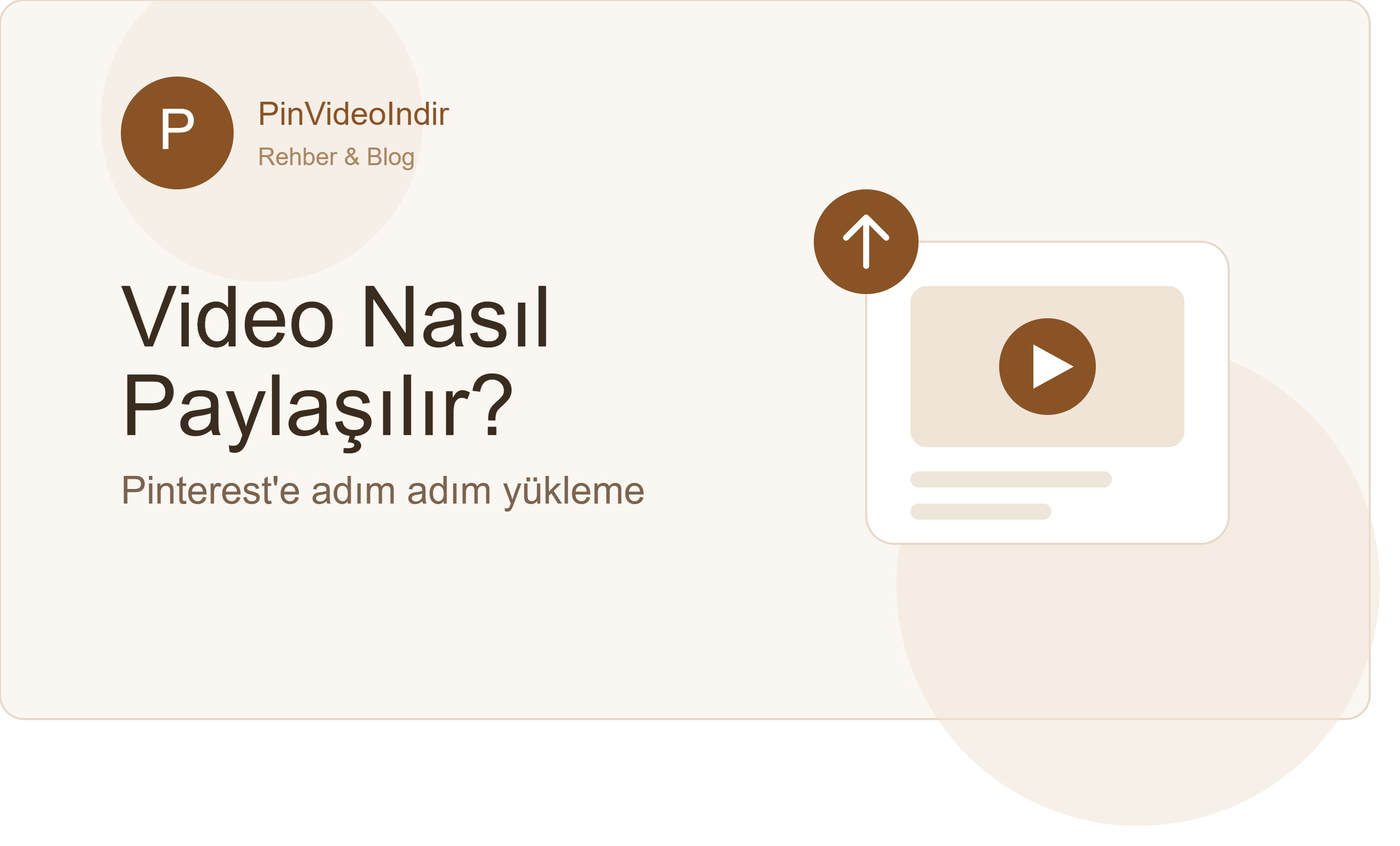 Pinterest'te Video Nasıl Paylaşılır?